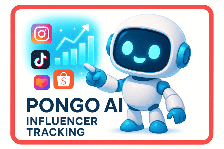 PONGO’s AI Tools for Influencer Performance Tracking